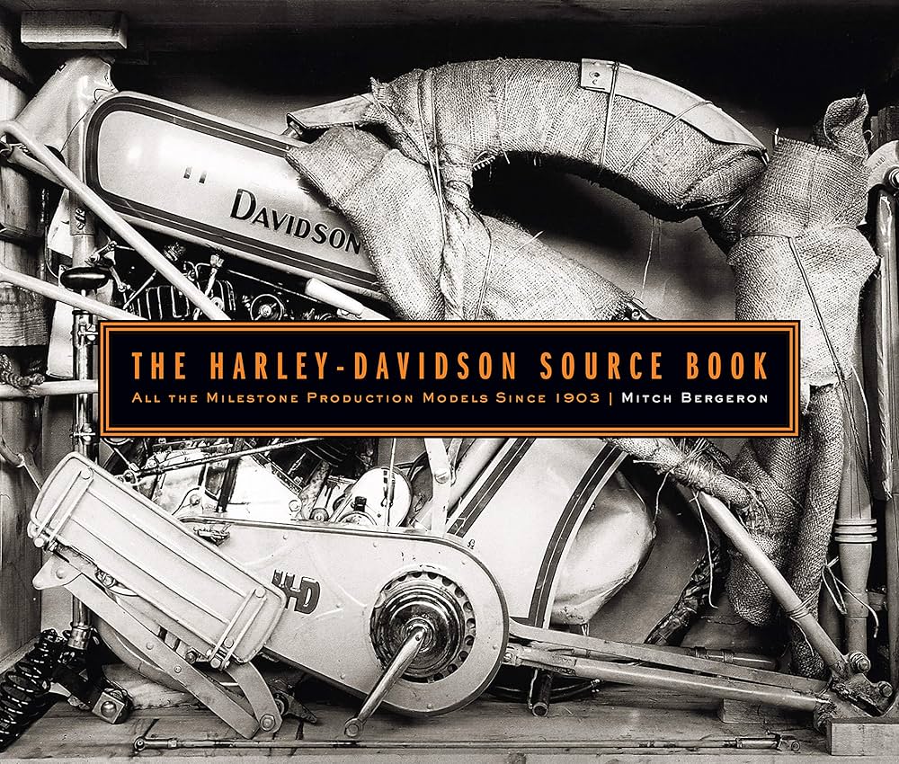 The Harley-Davidson Source Book: All the Milestone Production
